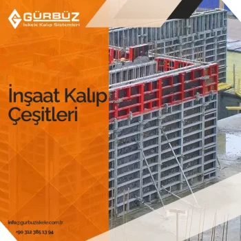 İnşaat Kalıp Çeşitleri, kalıp çeşitleri inşaat, inşaat kalıp çeşitleri nelerdir, inşaat kalıp iskele çeşitleri