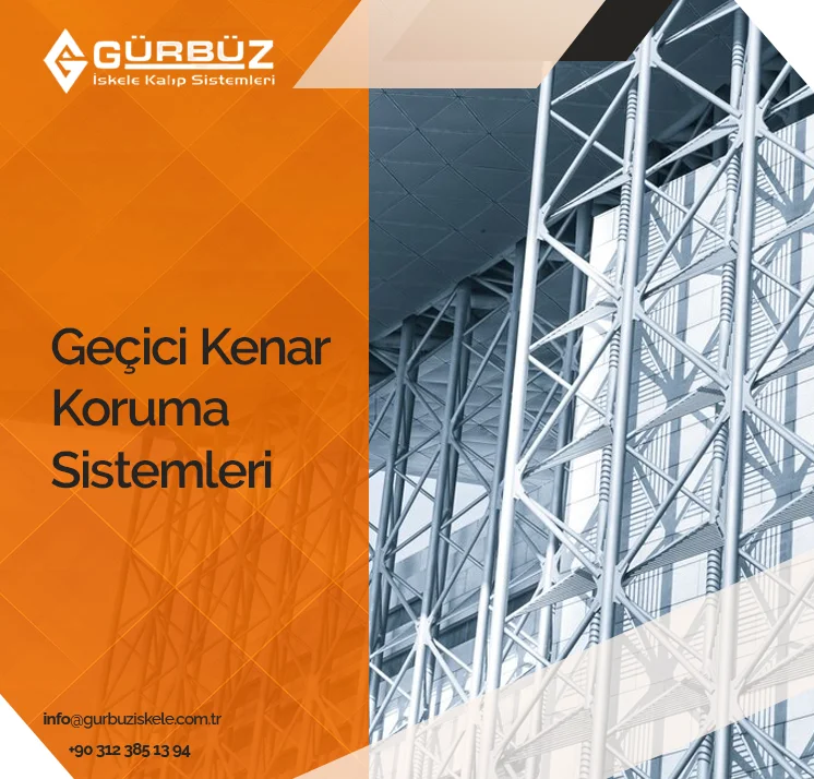 Geçici Kenar Koruma Sistemleri