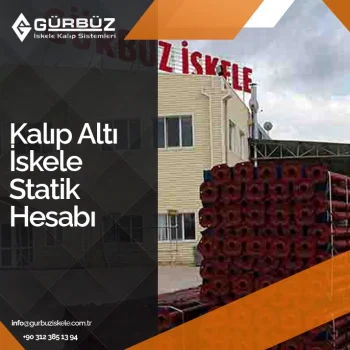 Kalıp Altı İskele Statik Hesabı
