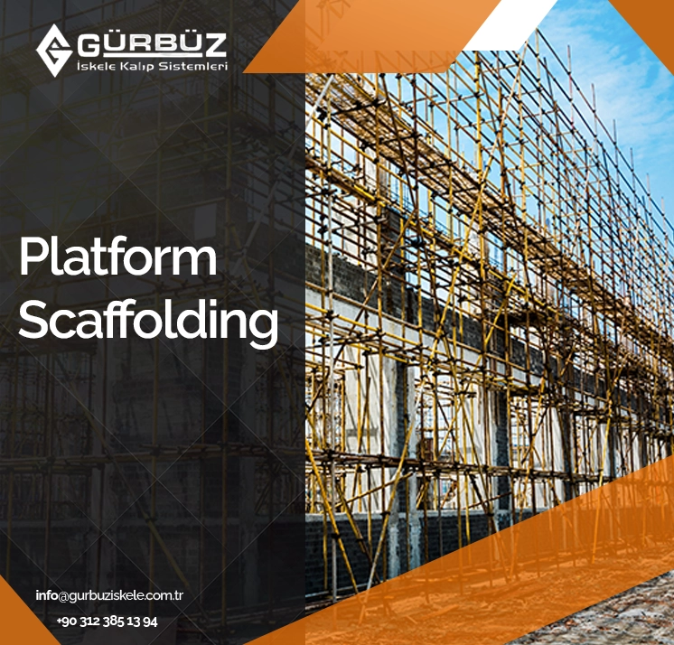 Platform Scaffolding
