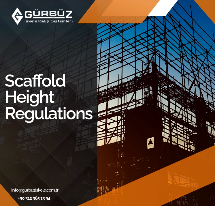 Scaffold Height Regulations